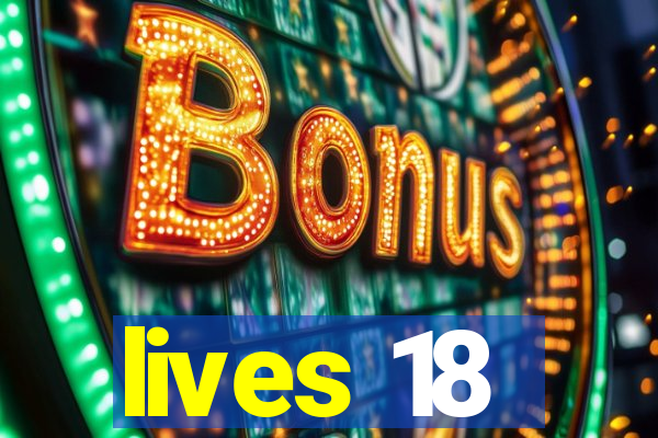 lives 18
